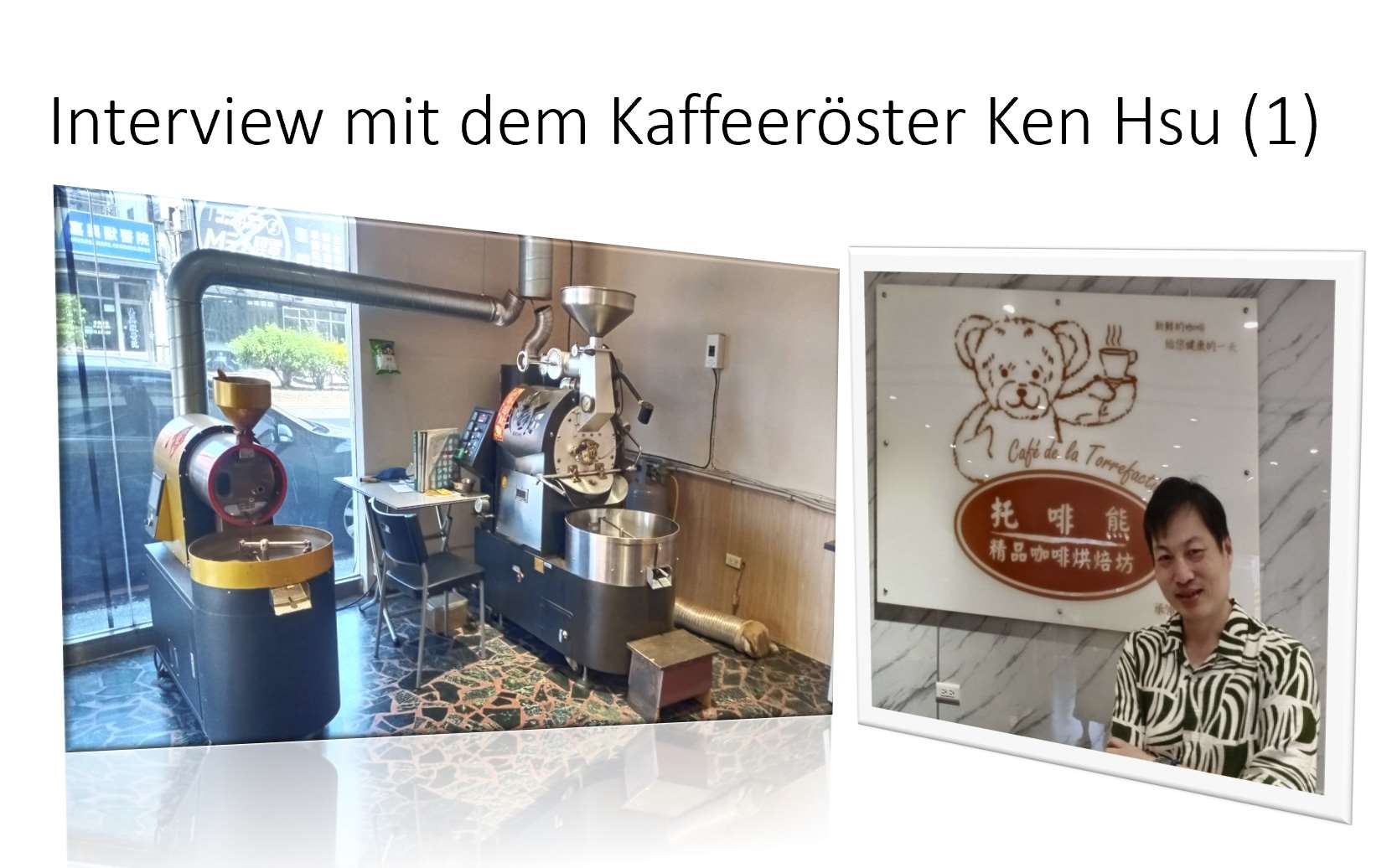 Interview mit dem Kaffeeröster Ken Hsu