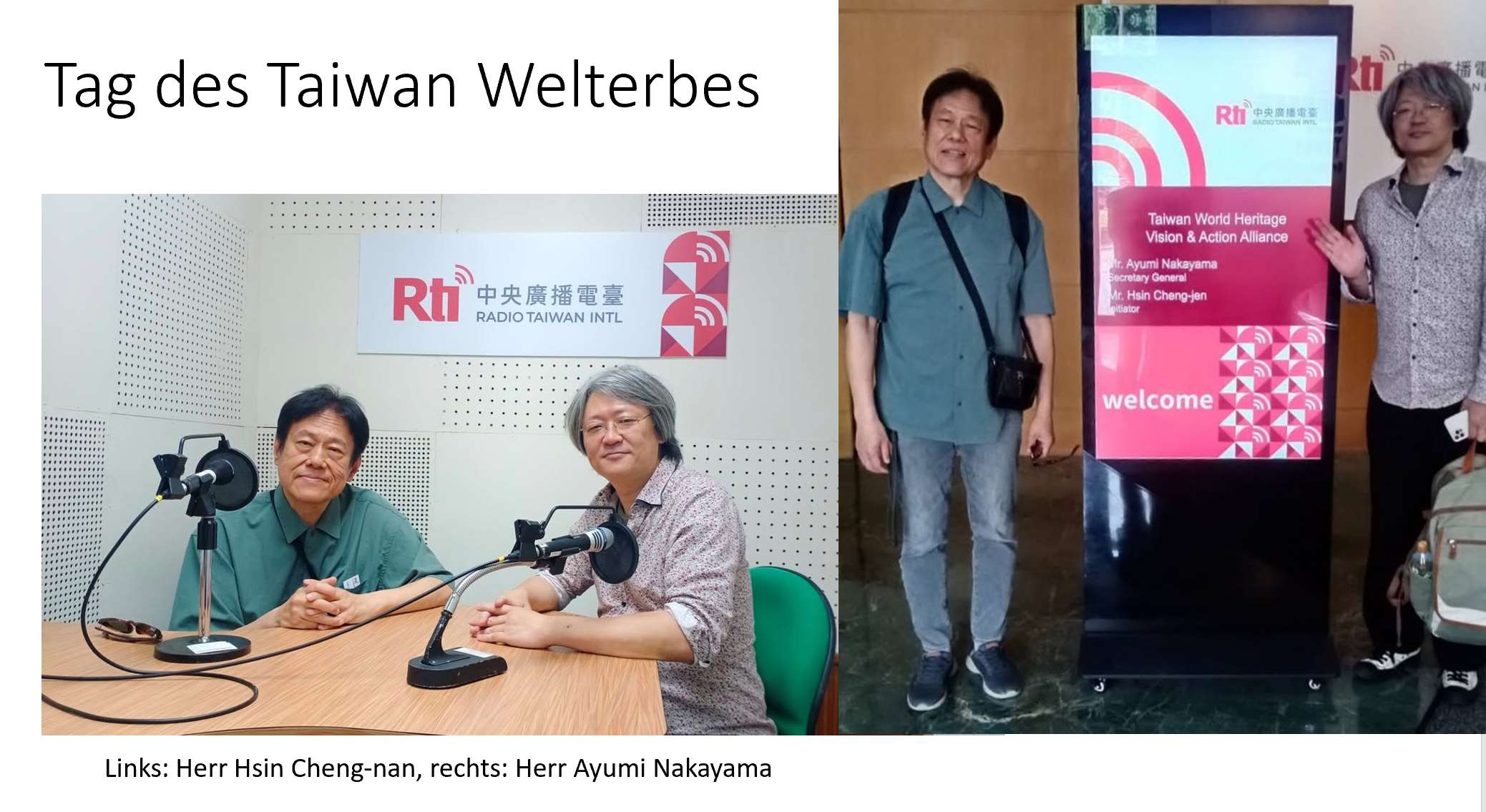 Der Initiator der Taiwan World Heritage Vision & Action Alliance, Hsin Cheng-nan und Ayumi Nakayama 