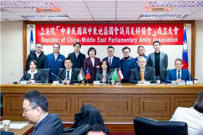 The Legislature's Amity Association between Members of Parliament of the ROC and the Middle East was established on Friday. (Photo via Legislative Yuan website)