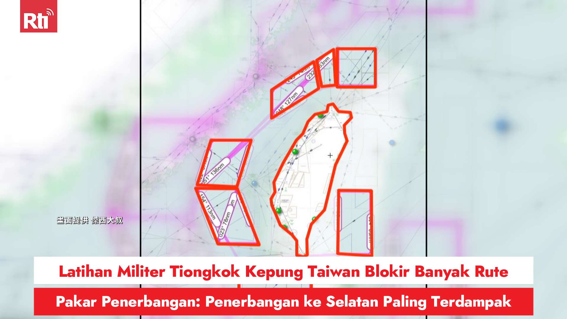 Latihan Militer Tiongkok Kepung Taiwan Blokir Banyak Rute, Pakar Penerbangan: Penerbangan ke Selatan Paling Terdampak (RtiSI) 