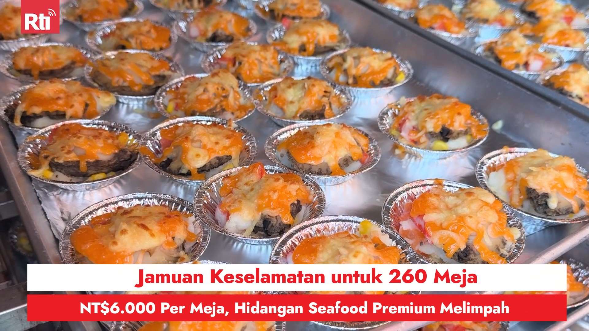 Jamuan Keselamatan untuk 260 Meja, NT$6.000 Per Meja, Hidangan Seafood Premium Melimpah (RtiSI)
