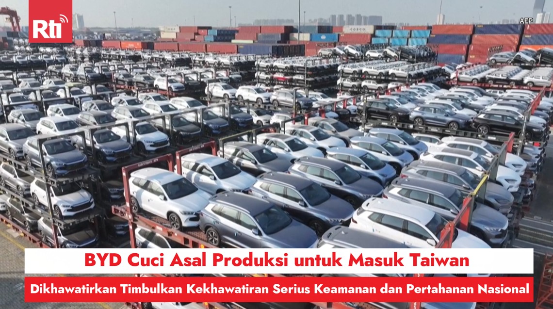BYD Ganti Asal Produksi untuk Masuk Taiwan, Dikhawatirkan Timbulkan Kekhawatiran Serius Keamanan dan Pertahanan Nasional 圖:RtiSI