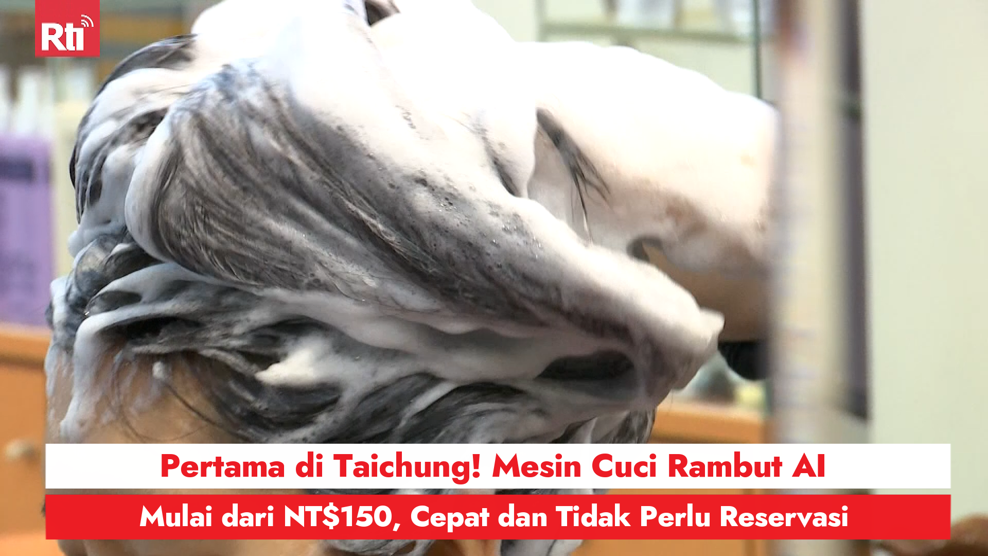 Pertama di Taichung! Mesin Cuci Rambut AI, Mulai dari NT$150, Cepat dan Tidak Perlu Reservasi   圖: RtiSI