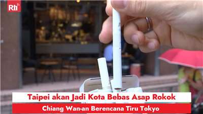 Taipei akan Jadi Kota Bebas Asap Rokok, Chiang Wan-an Berencana Tiru Tokyo (RtiSI)