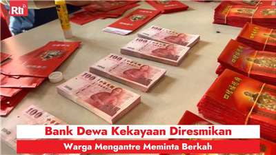 Bank Dewa Kekayaan Diresmikan, Warga Mengantre Menerima Berkah (RtiSI)