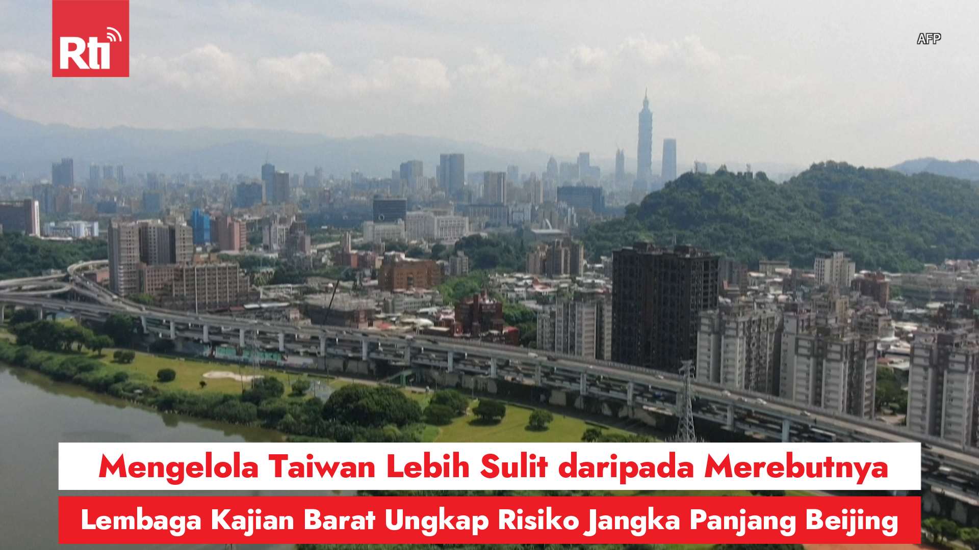 Mengelola Taiwan Lebih Sulit daripada Merebutnya, Lembaga Kajian Barat Ungkap Risiko Jangka Panjang Beijing (RtiSI)