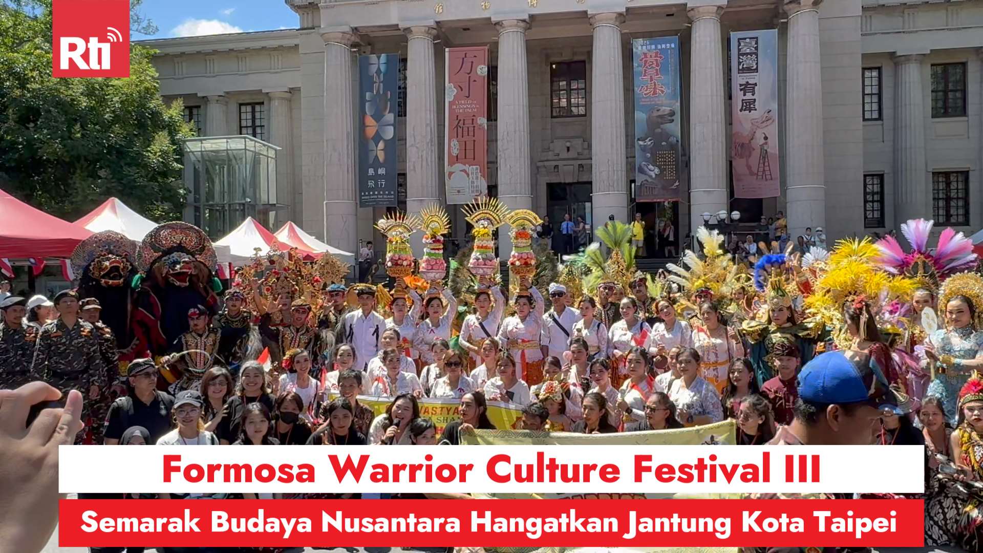 Formosa Warrior Culture Festival III, Semarak Budaya Nusantara Hangatkan Jantung Kota Taipei (RtiSI)