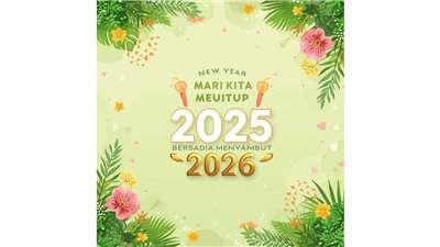 “Mari Kita Menutup 2025, Bersedia Menyambut 2026”（Direka dengan CANVA）
