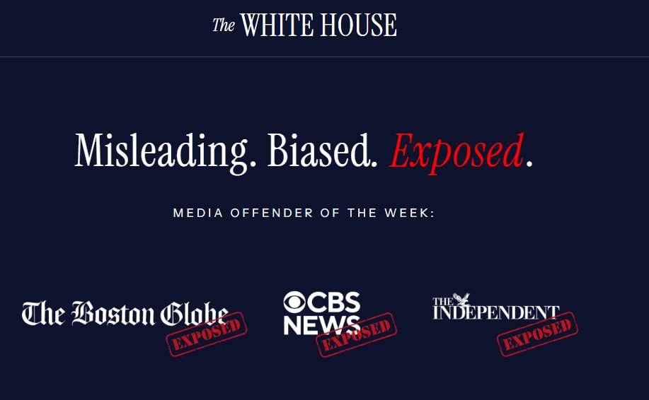 網頁的標題寫著「誤導、偏頗、曝光」，並點名波士頓環球報(Boston Globe)、哥倫比亞廣播公司新聞網(CBS News)和獨立報(Independent)為「本週媒體違規者」。(翻攝白宮官網)