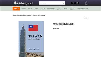 丹麥前國會議員費雪（Viggo Fischer）的新書「對抗蚺蛇的台灣」（Taiwan Mod Kvaelerslangen）17日在丹麥正式上市，表達對台灣的堅定支持，也希望藉此讓更多丹麥人認識台灣，並呼籲丹麥政府檢討對中政策，加強對台支持。 (圖擷自mellemgaard.dk)