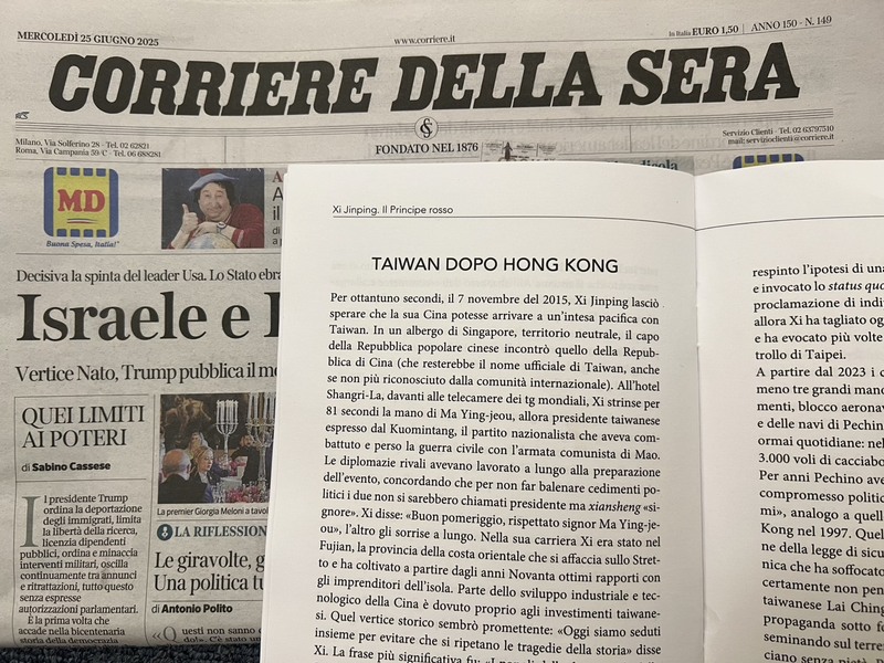 義大利大報「晚郵報」25日出版一本習近平專刊，其
中有專章描述中國在取得香港之後，下個野心目標是
併吞台灣。
