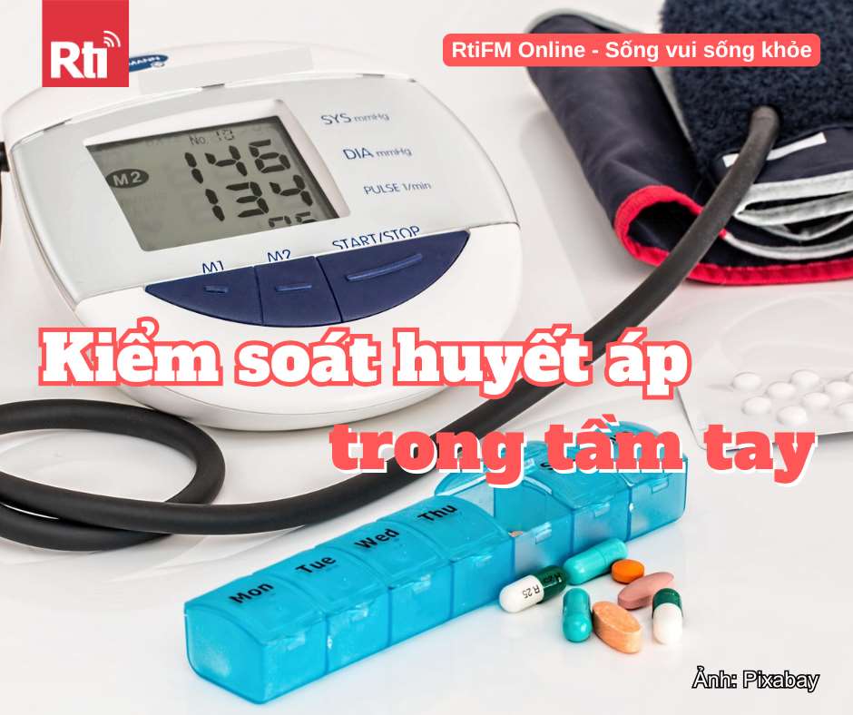 [Sống vui sống khỏe - Tập 158] Kiểm soát huyết áp trong tầm tay