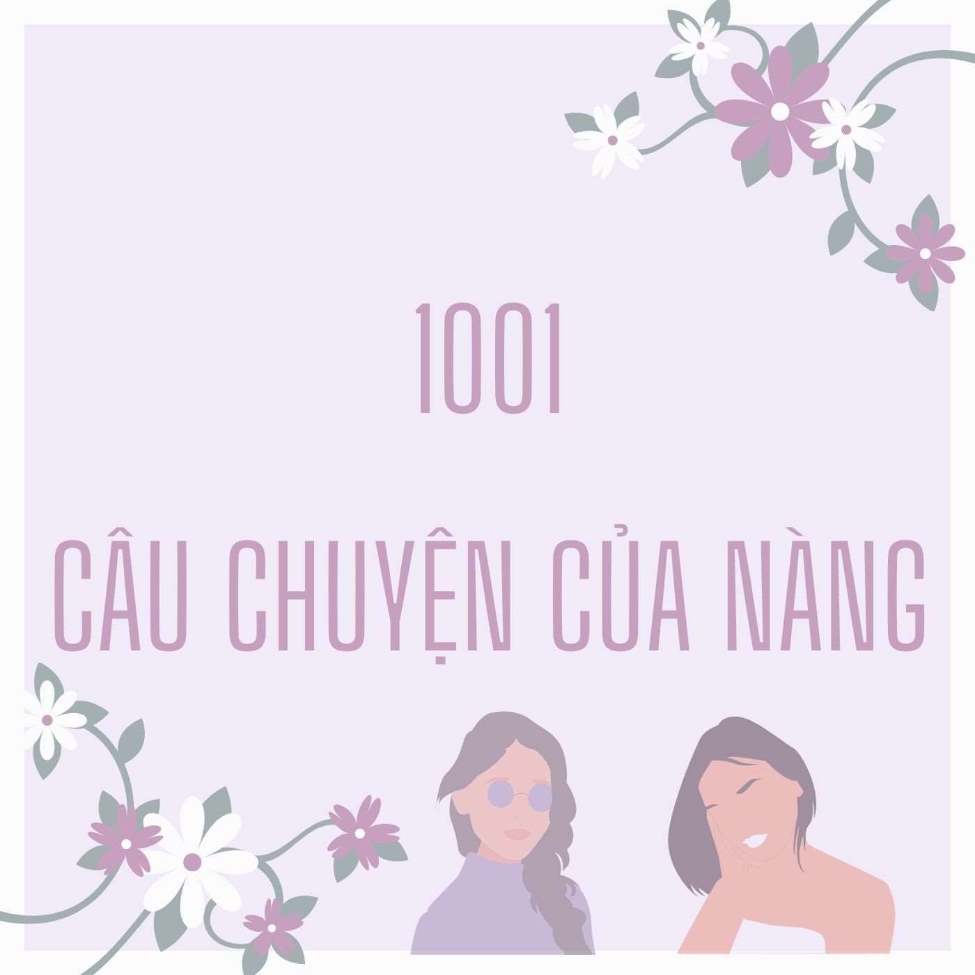 1001 câu chuyện của nàng