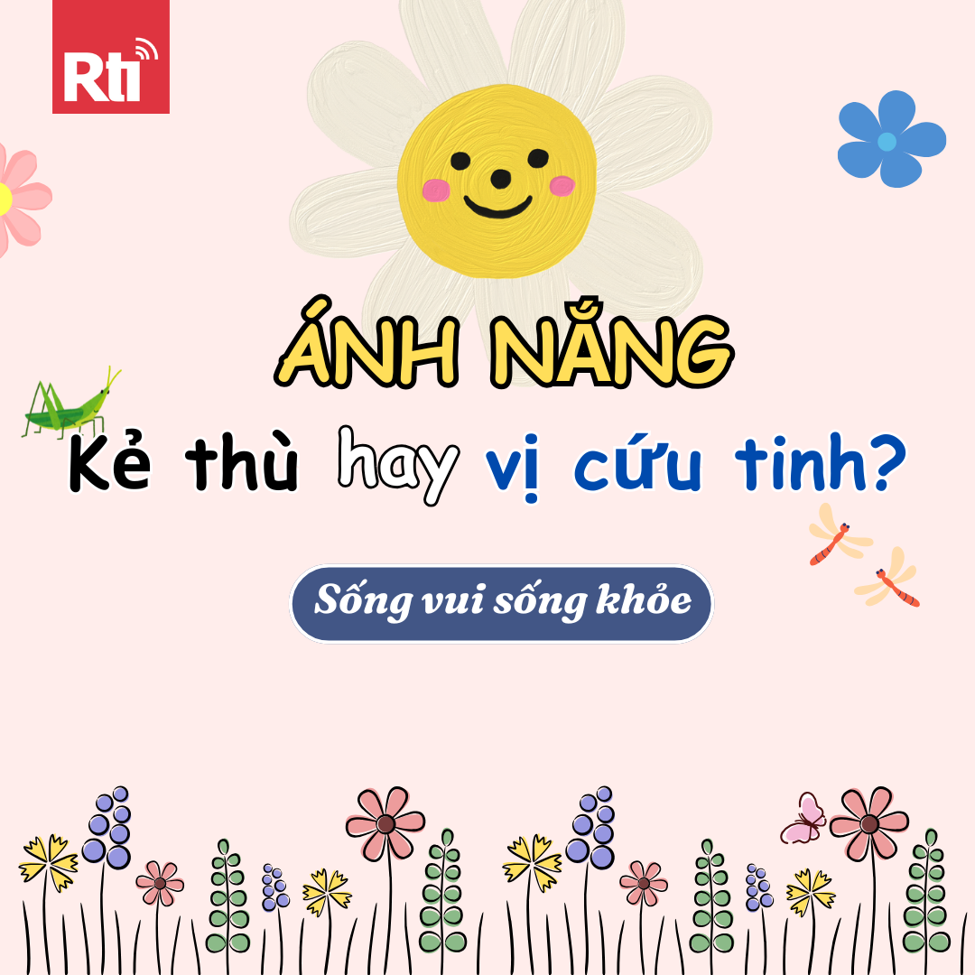 [Sống vui sống khỏe - Tập 140] Ánh nắng -  Kẻ thù hay vị cứu tinh? episode artwork