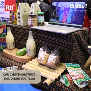 Câu chuyện ẩm thực dân tộc Tsou (ảnh: BVN)