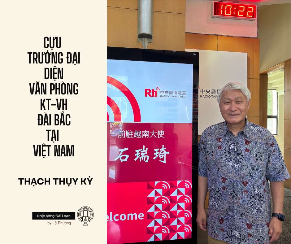 Cựu Trưởng Đại diện Văn phòng KT-VH Đài Bắc tại Việt Nam ông Thạch Thụy Kỳ.
