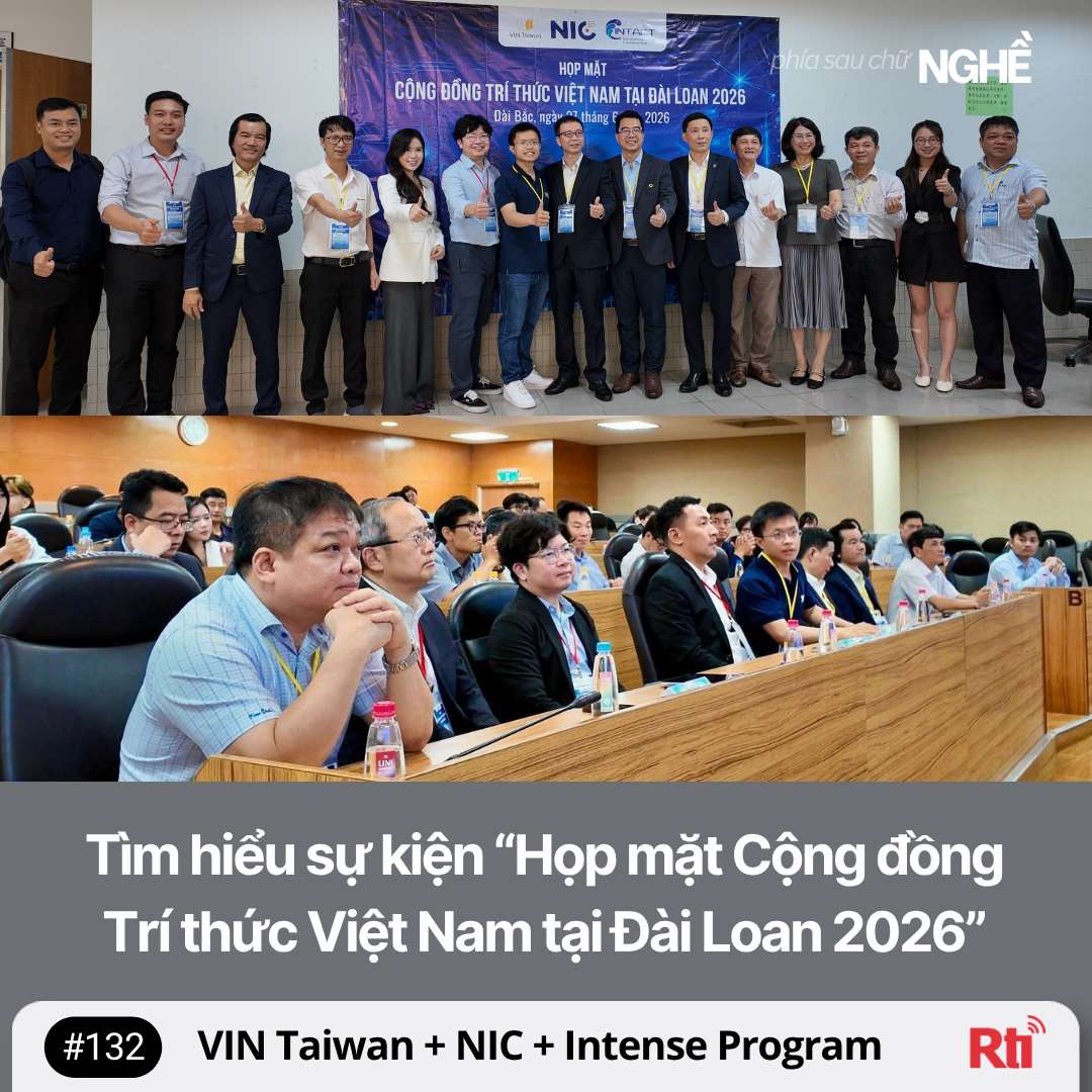 Tìm hiểu sự kiện “Họp mặt Cộng đồng Trí thức Việt Nam tại Đài Loan 2026” (ảnh: Thu Trang)