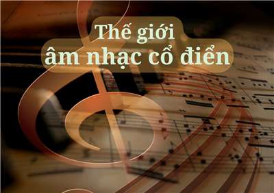 Thế giới âm nhạc cổ điển